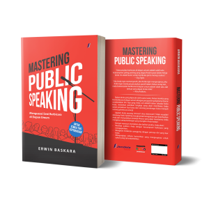 Mastering Public Speaking: Menguasai Seni Berbicara di depan Umum