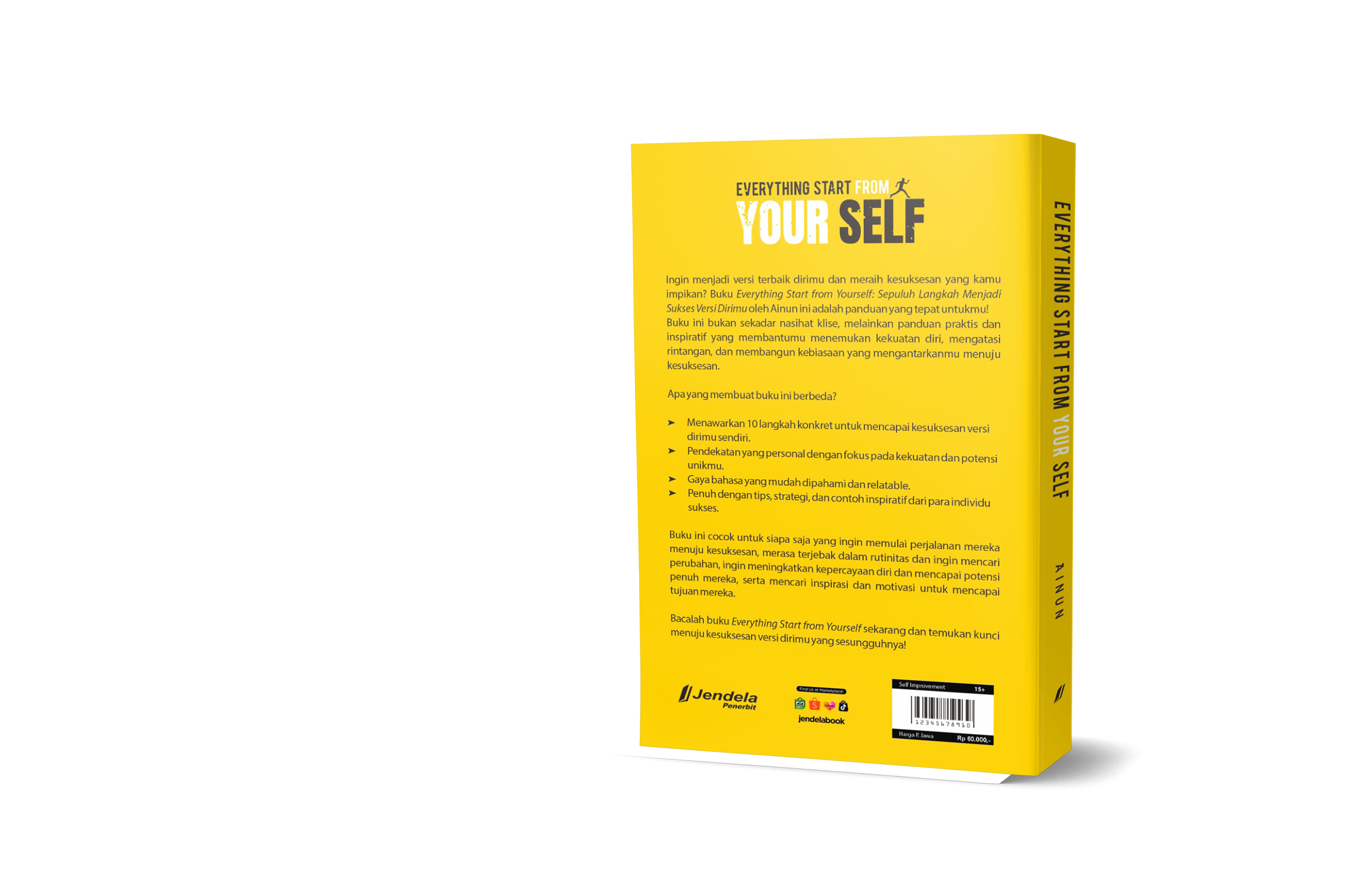 Everything Start From Your Self : 10 Langkah menjadi Sukses Versi Dirimu - Gambar 3