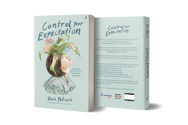 Control Your Expectation: Kendalikan Ekspesimu Kendalikan Hidupmu ...