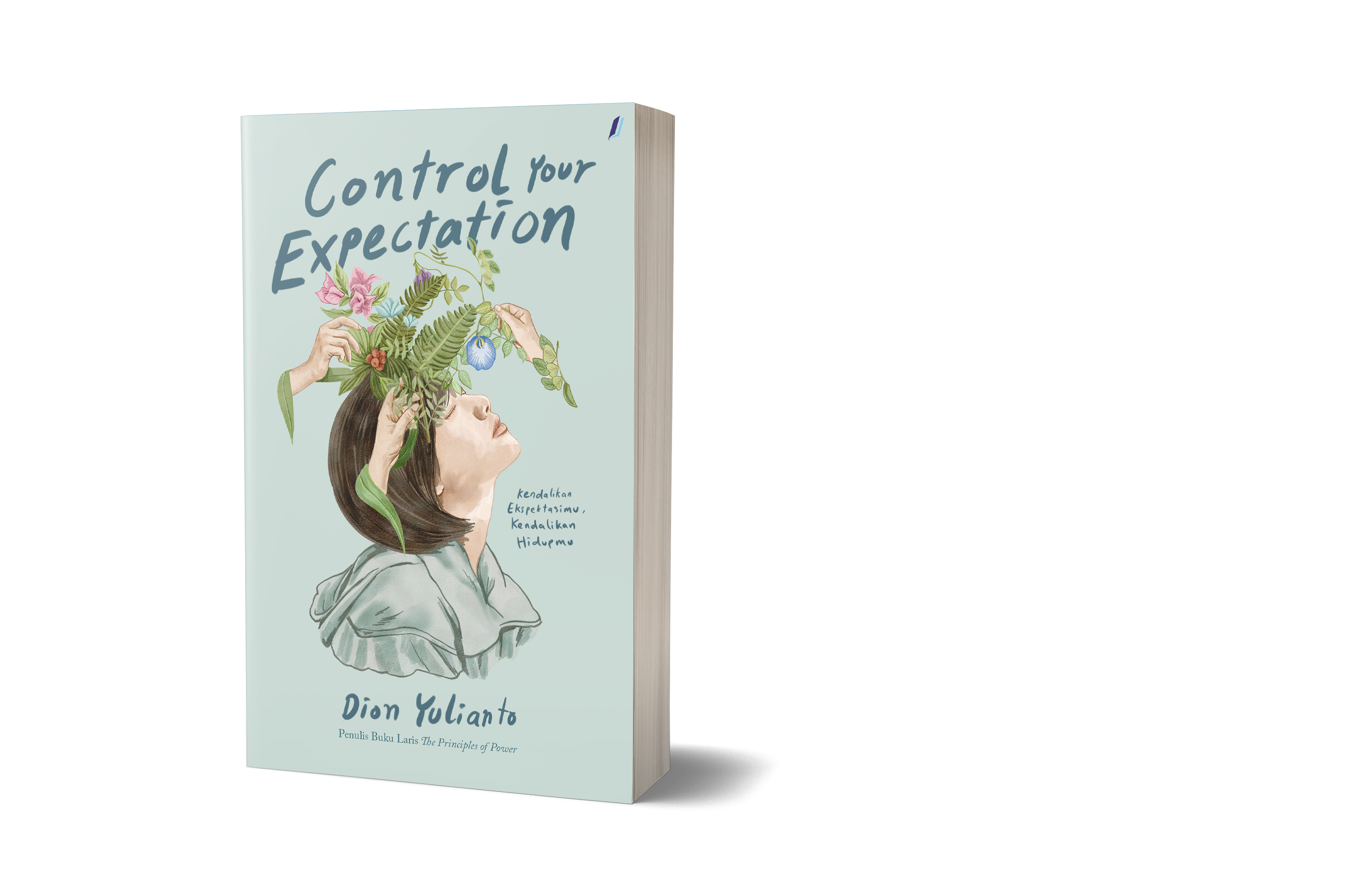 Control Your Expectation: Kendalikan Ekspesimu Kendalikan Hidupmu - Gambar 2