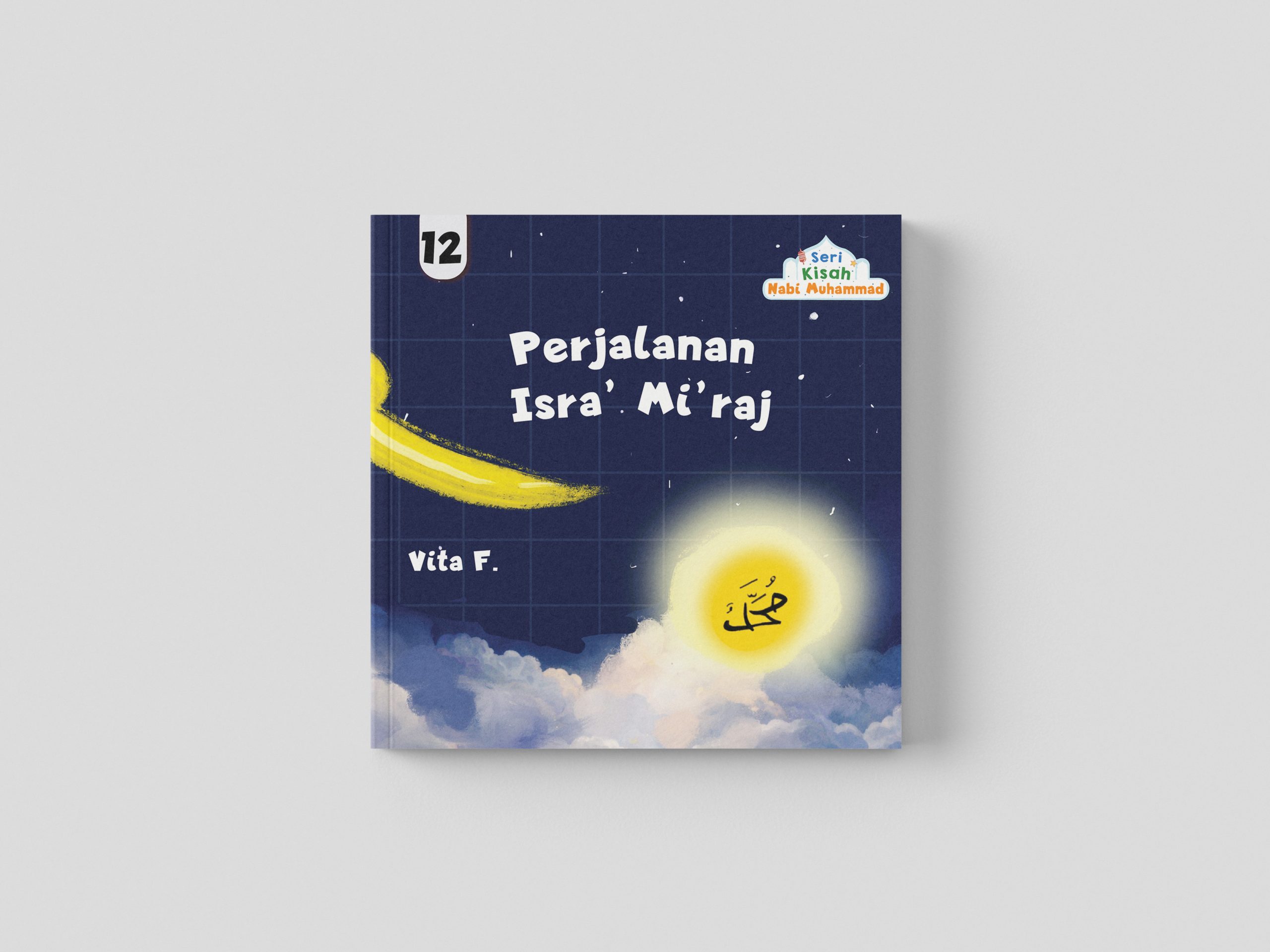 Buku Seri Kisah Nabi Muhammad ﷺ - Gambar 13