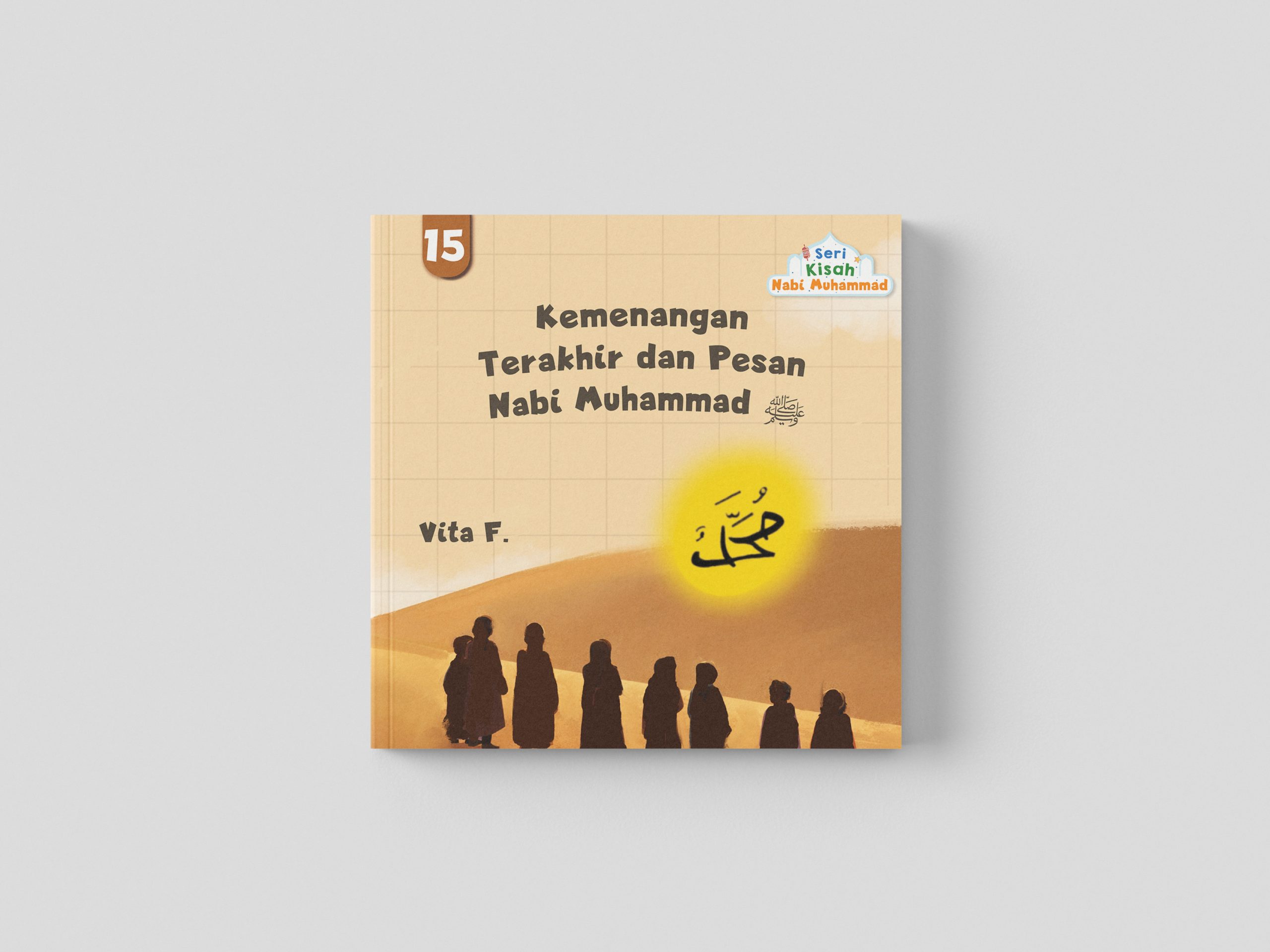 Buku Seri Kisah Nabi Muhammad ﷺ - Gambar 16