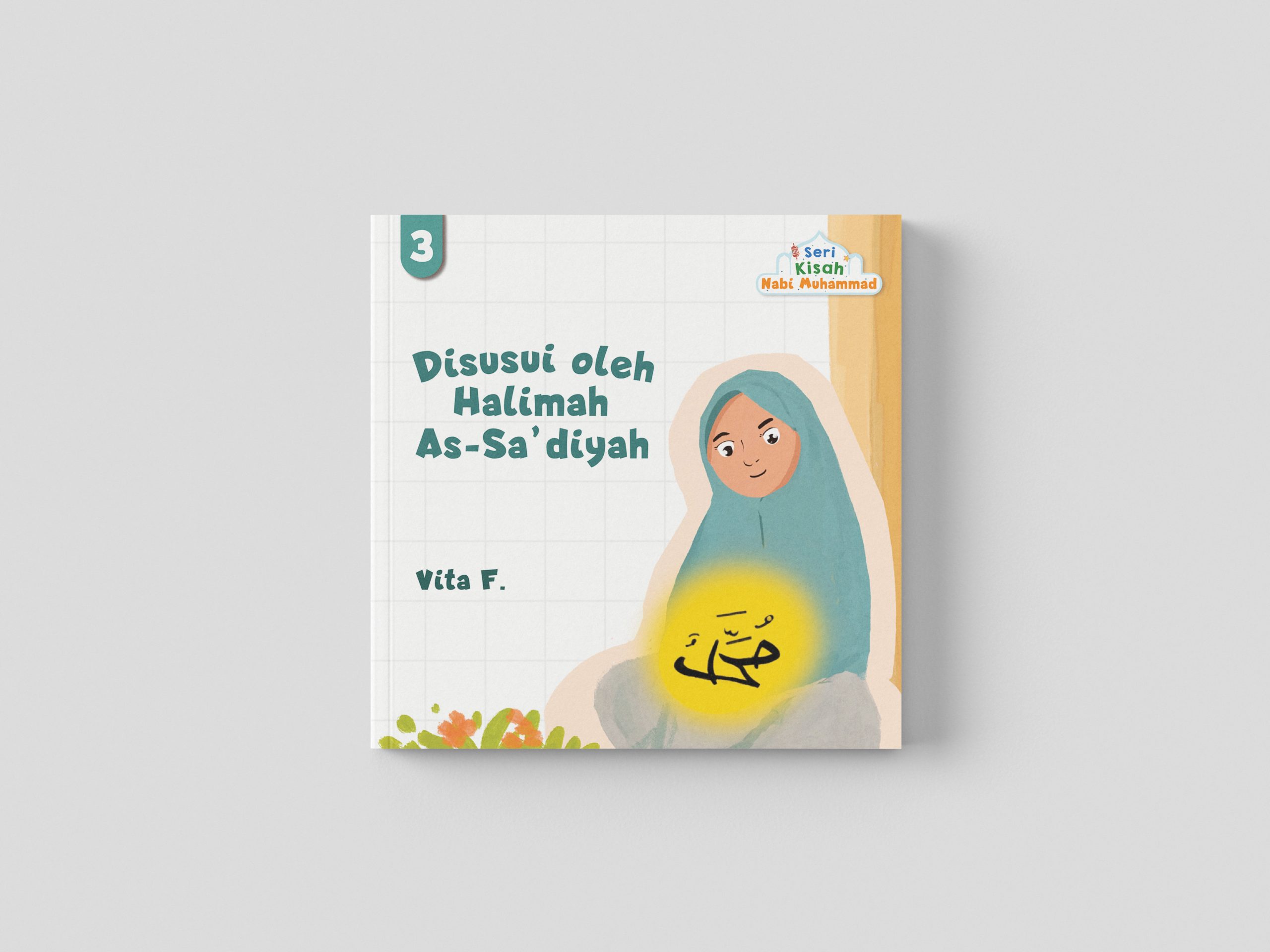 Buku Seri Kisah Nabi Muhammad ﷺ - Gambar 4