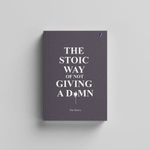Mockups Design The Stoic Way of Not Giving a D*mn