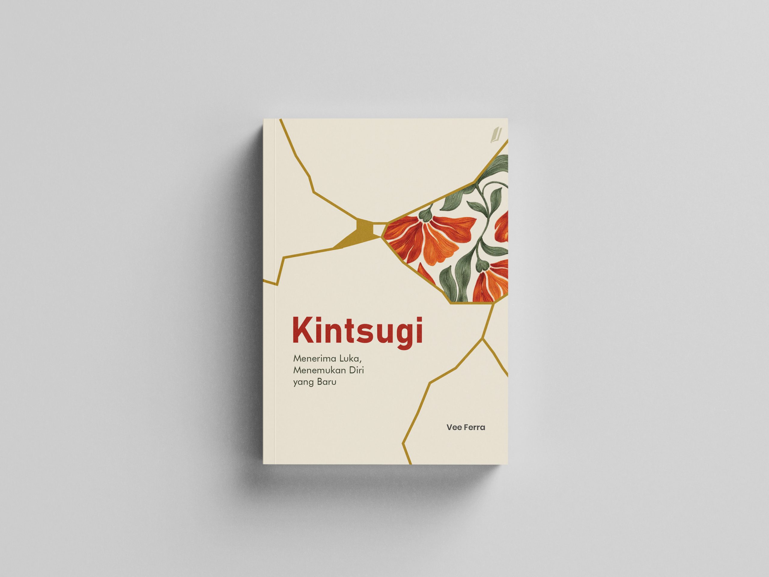 Kintsugi: Menerima Luka, Menemukan Diri yang Baru